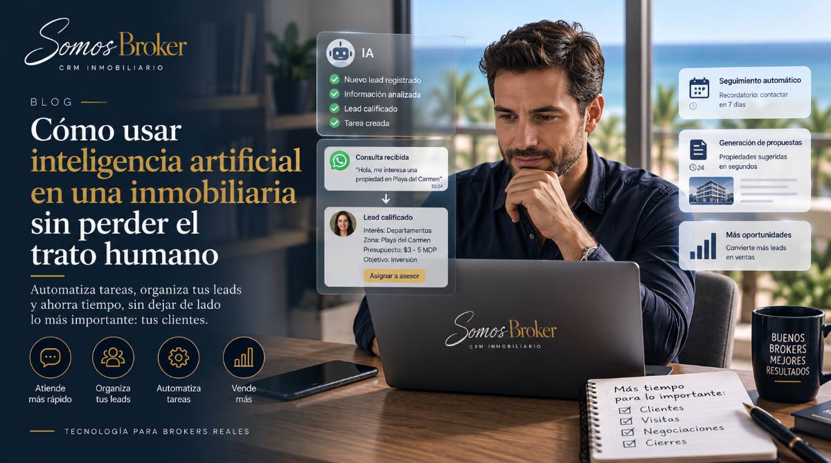Cómo usar inteligencia artificial en una inmobiliaria sin perder el trato humano
